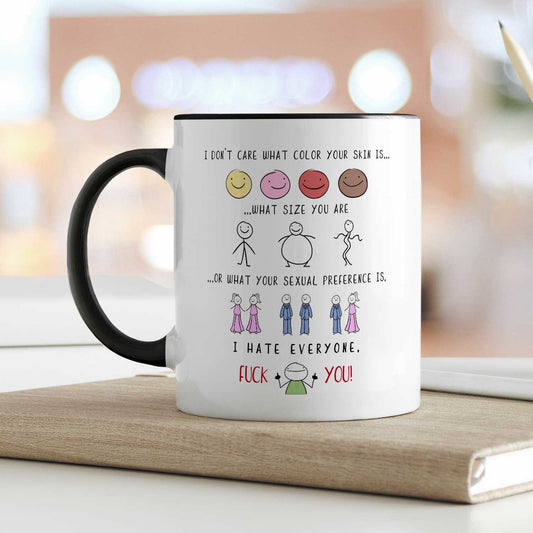 Bedruckte Tasse mit Spruch - "I hate everyone"