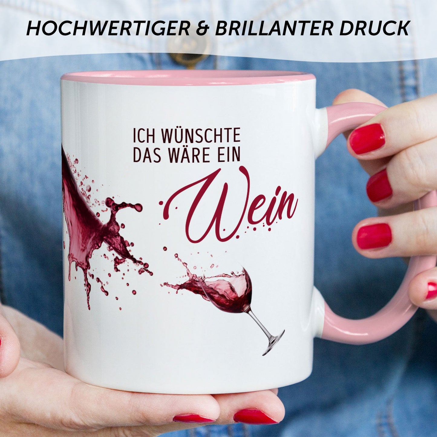Bedruckte Tasse mit Wein Motiv - Ich wünschte das wäre ein Wein
