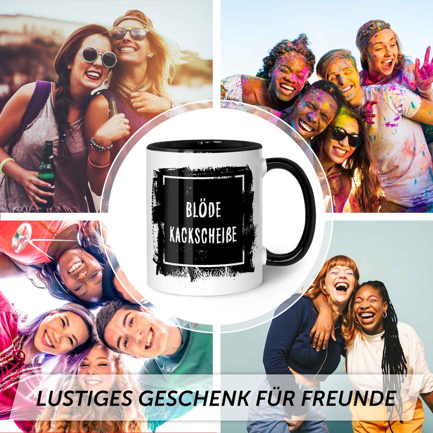Bedruckte Tasse mit Spruch - Blöde Kackscheiße