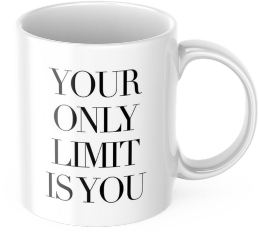 Tasse Motivation "Your Only Limit Is You" Arbeit Kaffee Büro Geschenk