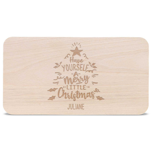Frühstücksbrettchen aus Holz mit Gravur - Have yourself a merry little Christmas - Weihnachtsdeko