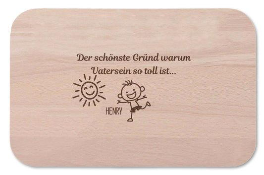 Frühstücksbrettchen Der schönste Grund warum Vater sein so toll ist