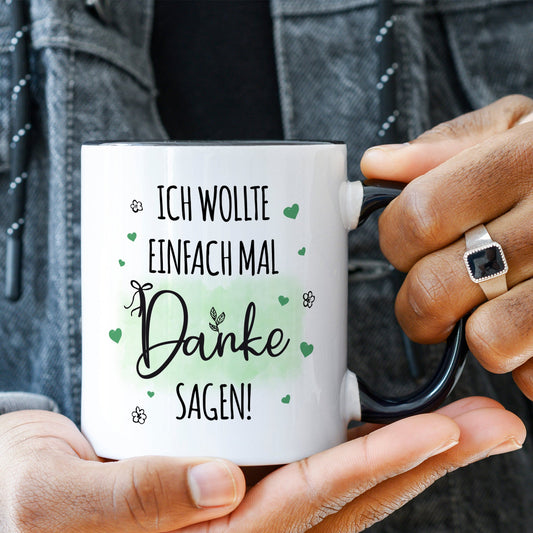 Bedruckte Tasse mit Spruch Wollte einfach mal danke sagen