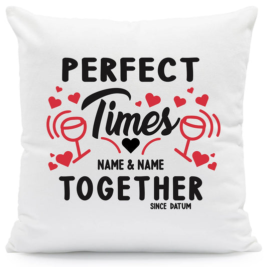 Bedrucktes Kissen mit Spruch Perfect Times Together