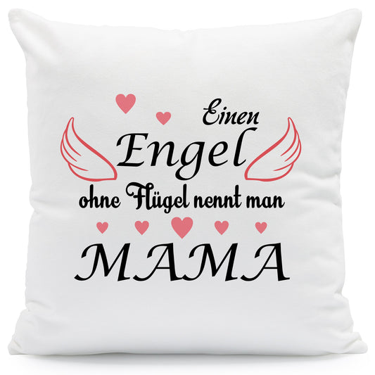Bedrucktes Kissen mit Spruch Engel ohne Flügel