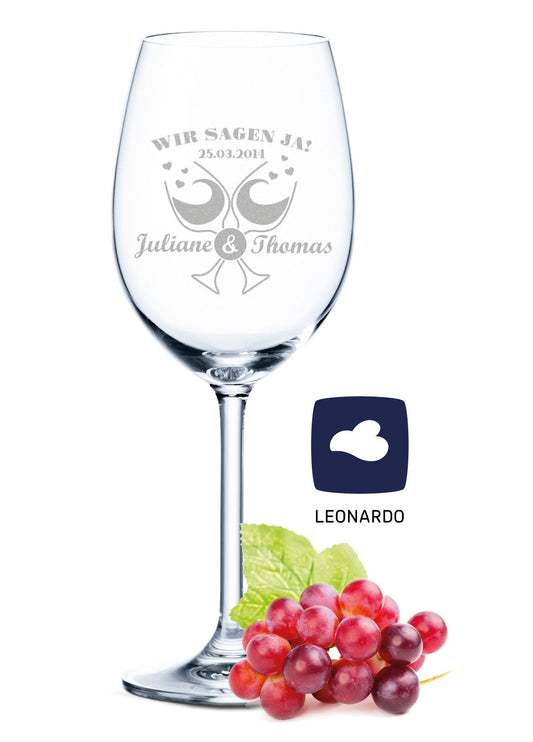Leonardo Weinglas mit Gravur "Wir Sagen Ja"