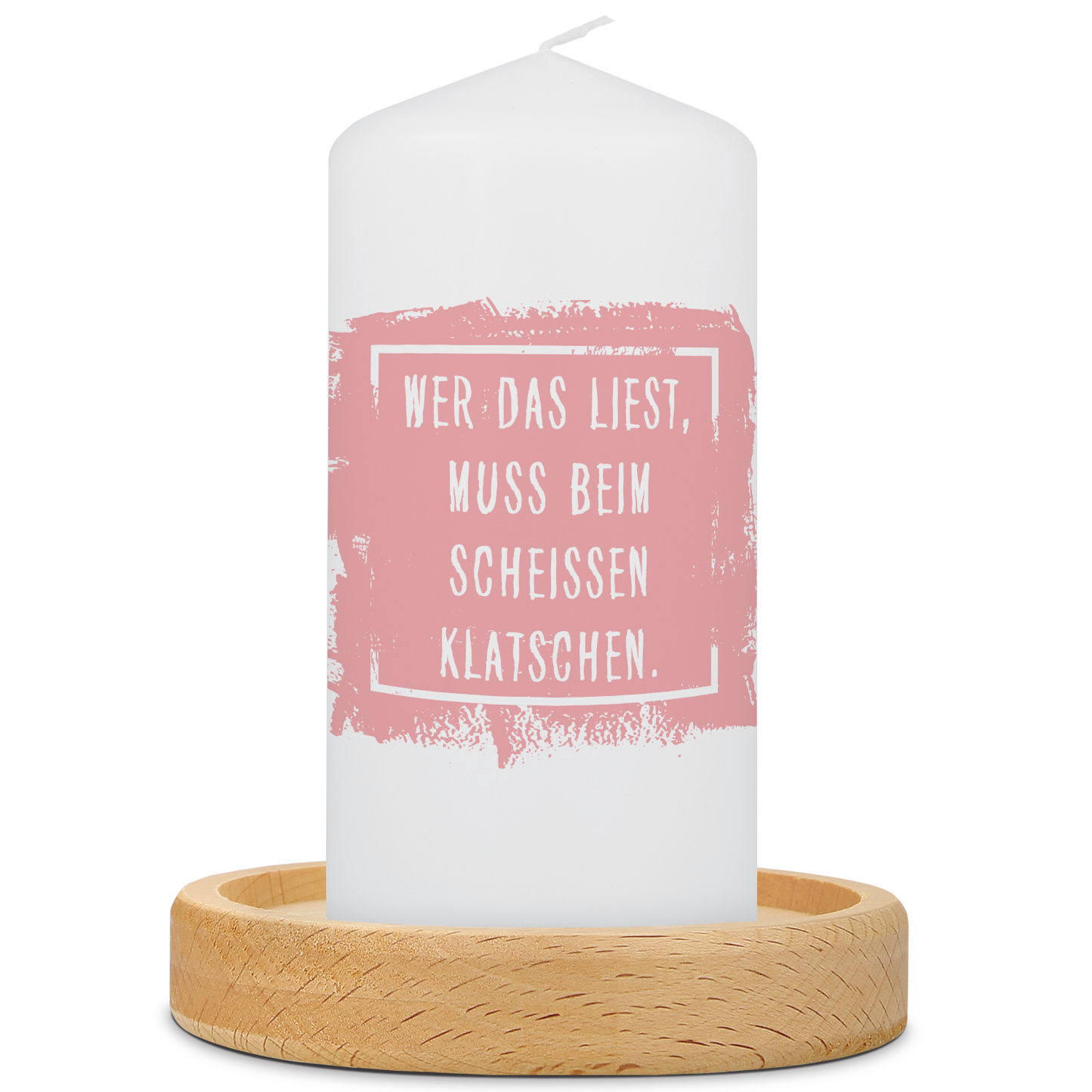 Kleine Kerze mit Spruch "Beim Scheissen klatschen"